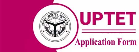 UPTET 2023 Online Application Form and Exam Date